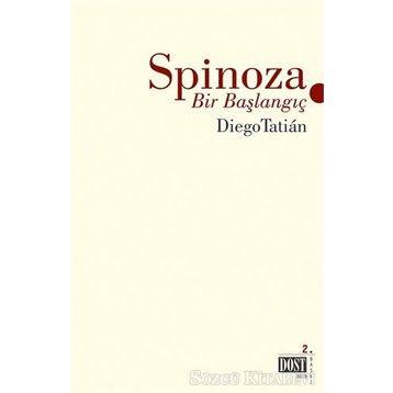 Spinoza - Bir Başlangıç - Diego Tatian