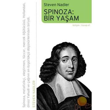 SPINOZA: BIR YAŞAM - STEVEN NADLER