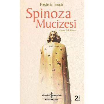 Spinoza Mucizesi - Frederic Lenoir