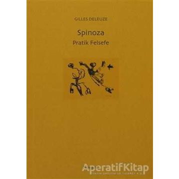 SPINOZA PRATIK FELSEFE - GENEL