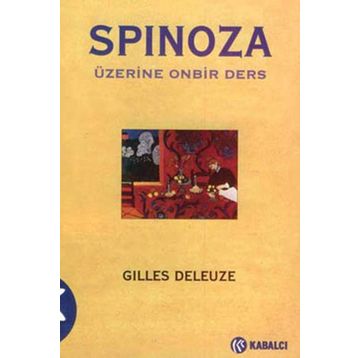 SPINOZA ÜZERINE ONBIR DERS - GILLES DELEUZE
