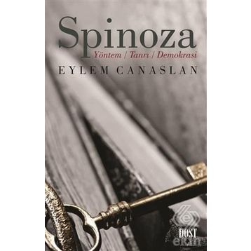 Spinoza-yöntem Tanrı Demokrasi - Eylem Canaslan