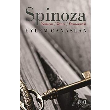 Spinoza-yöntem Tanrı Demokrasi - Eylem Canaslan