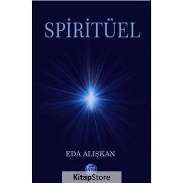 Spiritüel - Hikmet Eda Alışkan
