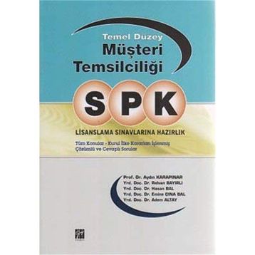 SPK LISANSLAMA SINAVLARINA HAZIRLIK - TEMEL DÜZEY MÜŞTERI TEMSILCILIĞI - KOLEKTIF