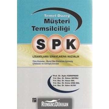 SPK LISANSLAMA SINAVLARINA HAZIRLIK - TEMEL DÜZEY MÜŞTERI TEMSILCILIĞI - KOLEKTIF