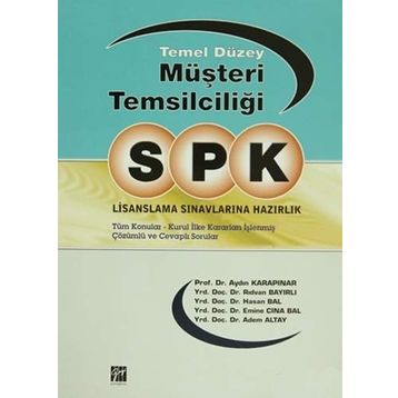 SPK LISANSLAMA SINAVLARINA HAZIRLIK - TEMEL DÜZEY MÜŞTERI TEMSILCILIĞI - KOLEKTIF