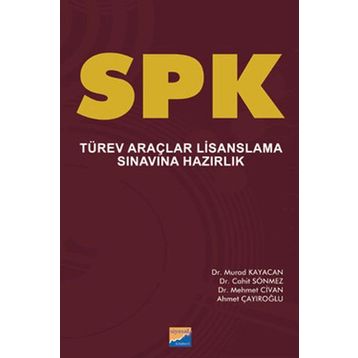 SPK TÜREV ARAÇLAR LISANSLAMA SINAVINA HAZIRLIK - KOLEKTIF