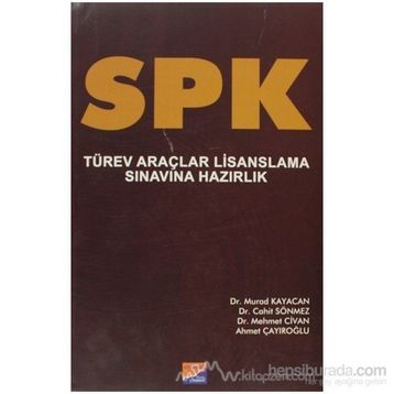 SPK TÜREV ARAÇLAR LISANSLAMA SINAVINA HAZIRLIK - KOLEKTIF