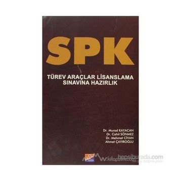 SPK TÜREV ARAÇLAR LISANSLAMA SINAVINA HAZIRLIK - KOLEKTIF