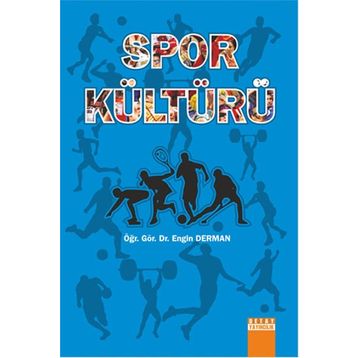 Spor Kültürü - Engin Derman