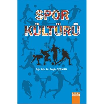 Spor Kültürü - Engin Derman