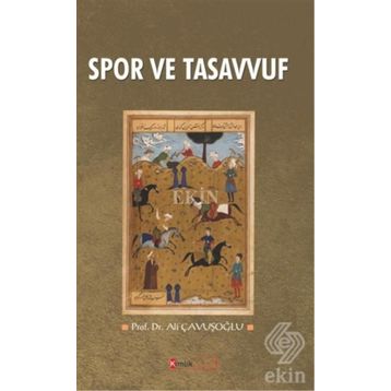 Spor ve Tasavvuf - Ali Çavuşoğlu