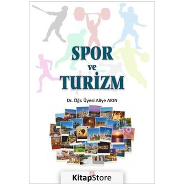 SPOR VE TURIZM - Aliye Akın