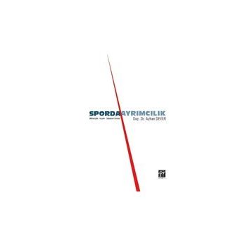 Sporda Ayrımcılık - Ayhan Dever