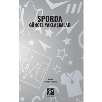 Sporda Güncel Yaklaşımlar Kolektif