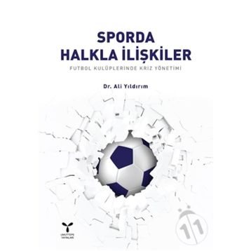 Sporda Halkla İlişkiler - Ali Yıldırım