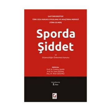 SPORDA ŞİDDET VE DÜZENSİZLİĞİN ÖNLENMESİ KANUNU - KOLEKTIF