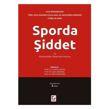 SPORDA ŞİDDET VE DÜZENSİZLİĞİN ÖNLENMESİ KANUNU - KOLEKTIF