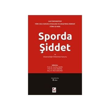 SPORDA ŞİDDET VE DÜZENSİZLİĞİN ÖNLENMESİ KANUNU - KOLEKTIF