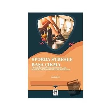 Sporda Stresle Başa Çıkma - Ziya Koruç