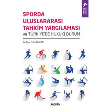 Sporda Uluslararası Tahkim Yargılaması - Aysu Melis Bağlan