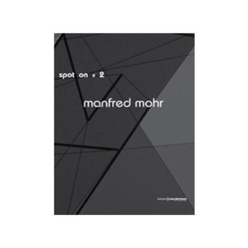 SPOT ON 2: COLOUR, FORM AND CONTINUITY - MANFRED MOHR