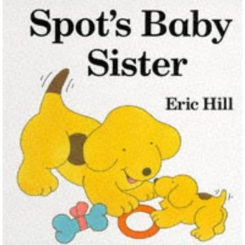 Spots Baby Sister-Frederick Warne Publishing