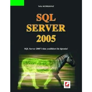 SQL SERVER 2005 ZIRVEDEKI BEYINLER 30 - NIHAT DEMIRLI, YÜKSEL İNAN