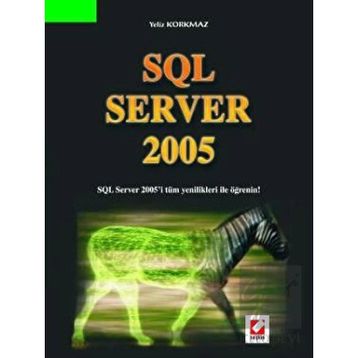 SQL SERVER 2005 ZIRVEDEKI BEYINLER 30 - NIHAT DEMIRLI, YÜKSEL İNAN