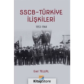 SSCB Türkiye İlişkileri - Musa Qasımlı