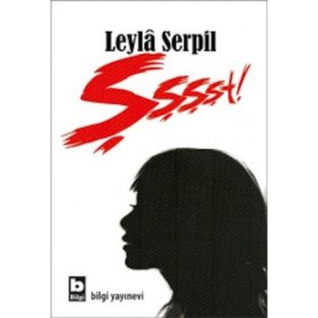 Şşşşt! - Leyla Serpil