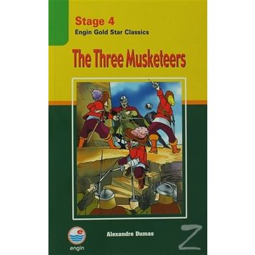 Stage 4 The Three Musketeers - Alexandre Dumas Pere