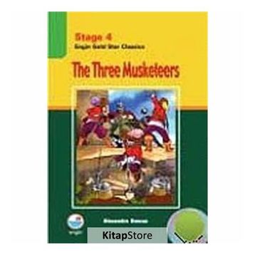 Stage 4 The Three Musketeers - Alexandre Dumas Pere
