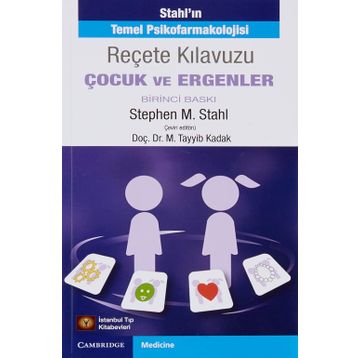 Stahlın Reçete Klavuzu Çocuk ve Ergenler - İstanbul Tıp Kitabevi