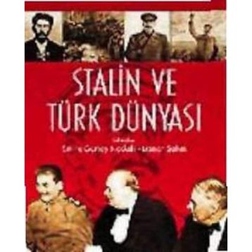 STALIN VE TÜRK DÜNYASI - GENEL
