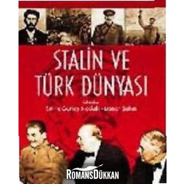 STALIN VE TÜRK DÜNYASI - GENEL