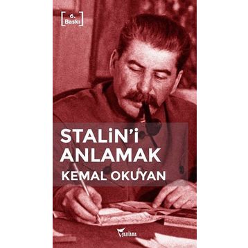 STALIN'I ANLAMAK - KEMAL OKUYAN