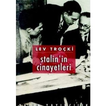 Stalin’in Cinayetleri - Lev Troçki