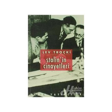 Stalin’in Cinayetleri - Lev Troçki