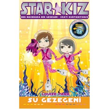 Star Kız - Su Gezegeni - Louise Park