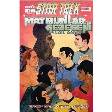 Star Trek Maymunlar Gezegeni - Kapak D - Scott Tipton David Tipton Rachael Stott Charlie Kirchoff