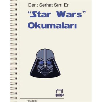 Star Wars Okumaları - S. Serhat Serter