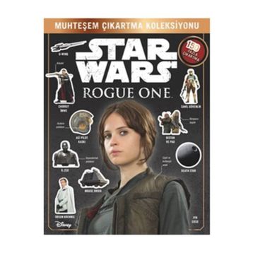 Star Wars Rogue One Muhteşem Çıkartma Koleksiyonu - Shari Last Emma Grange Grange