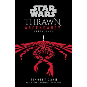 Star Wars: Thrawn Ascendancy Book3 Lesser Evil