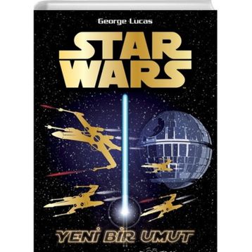 Star Wars - Yeni Bir Umut - George Lucas