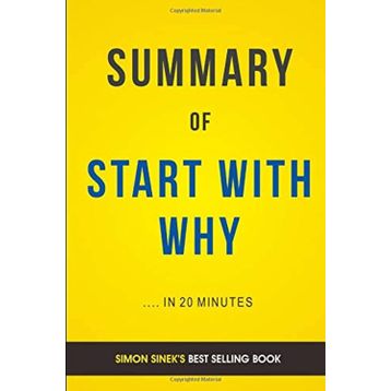 Start with Why - Simon Sinek