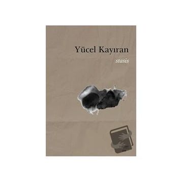 Stasis - Yücel Kayıran - Everest Yayınları