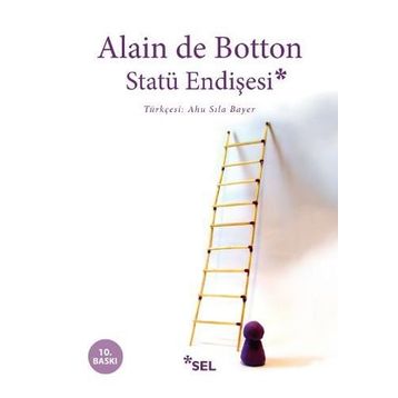 STATÜ ENDİŞESİ - ALAIN DE BOTTON