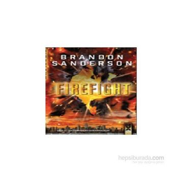 Steelheart 2 Firefight - Brandon Sanderson